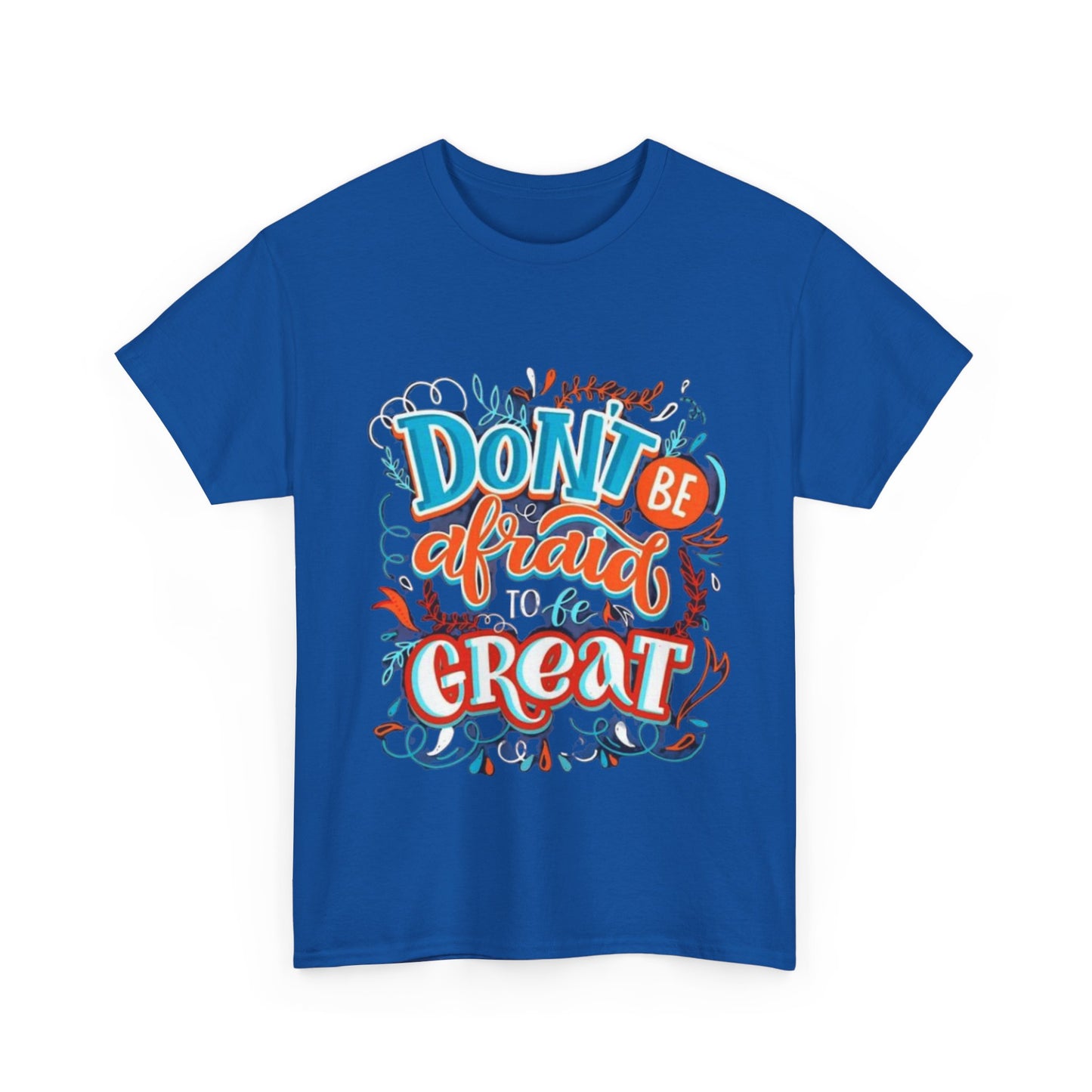 Be Great Unisex Heavy Cotton Tee