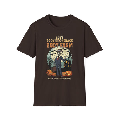 Halloween Bobs Body Brokerage Body Farm Best Deal In The End T-Shirt, Unisex Softstyle Tee, Body Farm Graphic Shirt, Halloween Party Wear, Unique Gift for Halloween Lovers