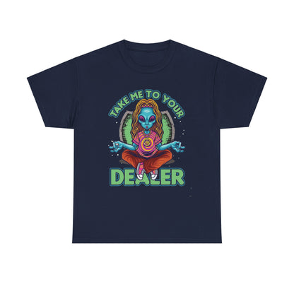 Take Me To Your Dealer Unisex Heavy Cotton Tee