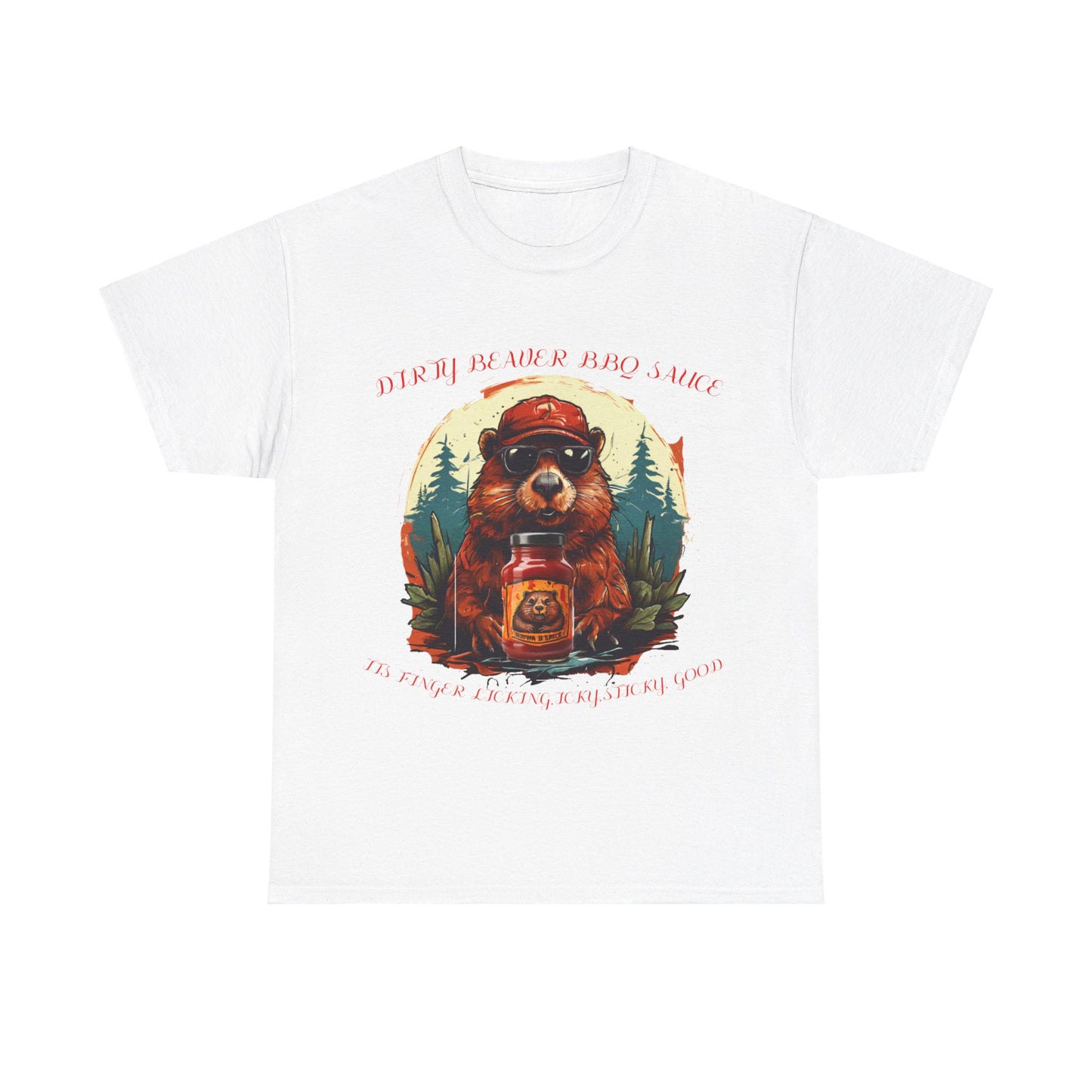 Dirty Beaver BBQ Sauce Unisex Heavy Cotton Tee