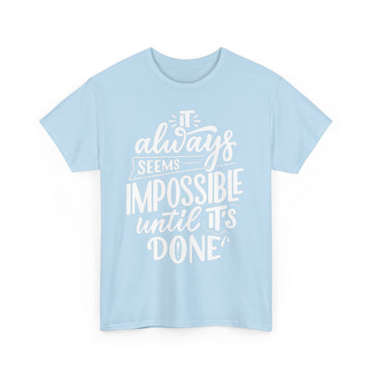 Not Impossible Unisex Heavy Cotton Tee