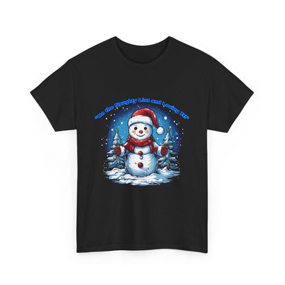 Festive Snowman On the naughty list and loving it - Unisex Heavy Cotton Tee - Perfect Holiday Gift