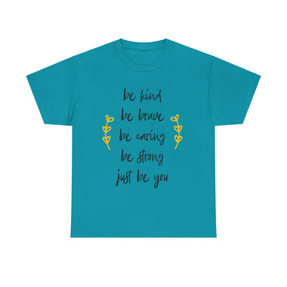 Just Be You Unisex Heavy Cotton Tee