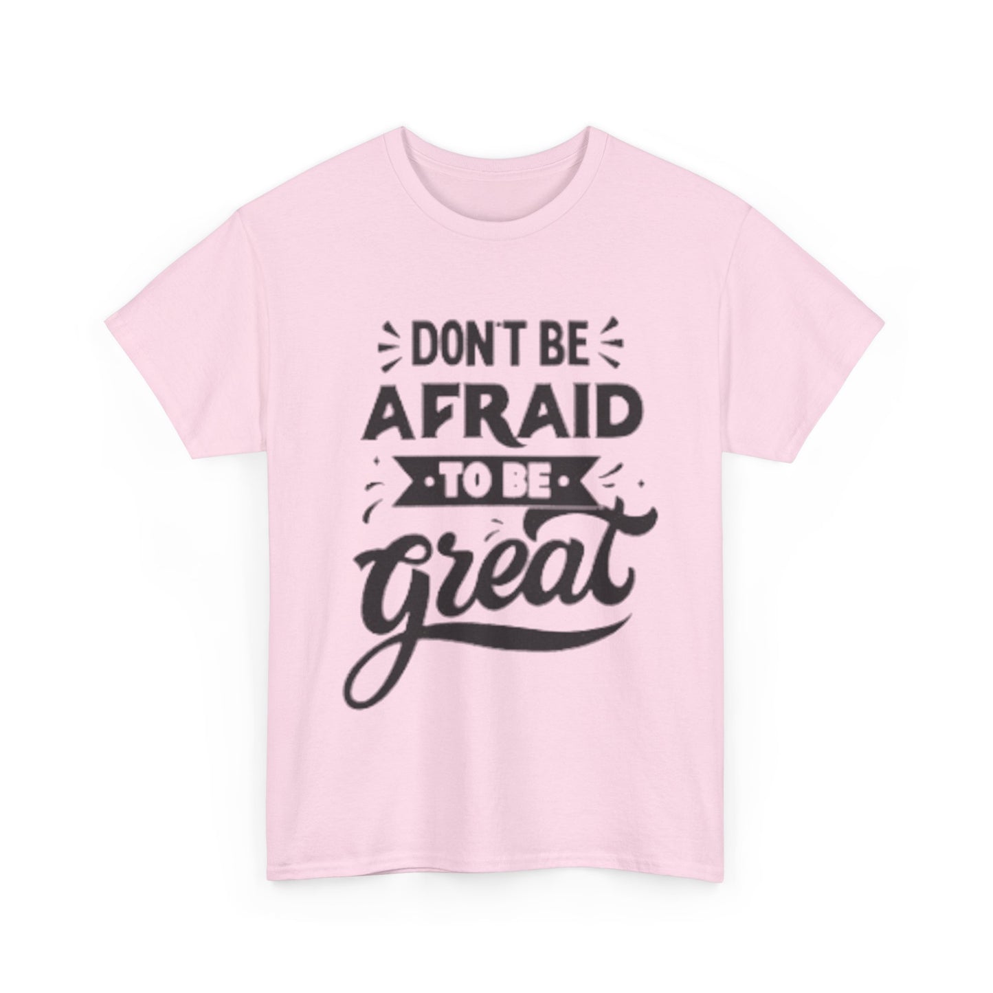 Dont Be Afraid Unisex Heavy Cotton Tee