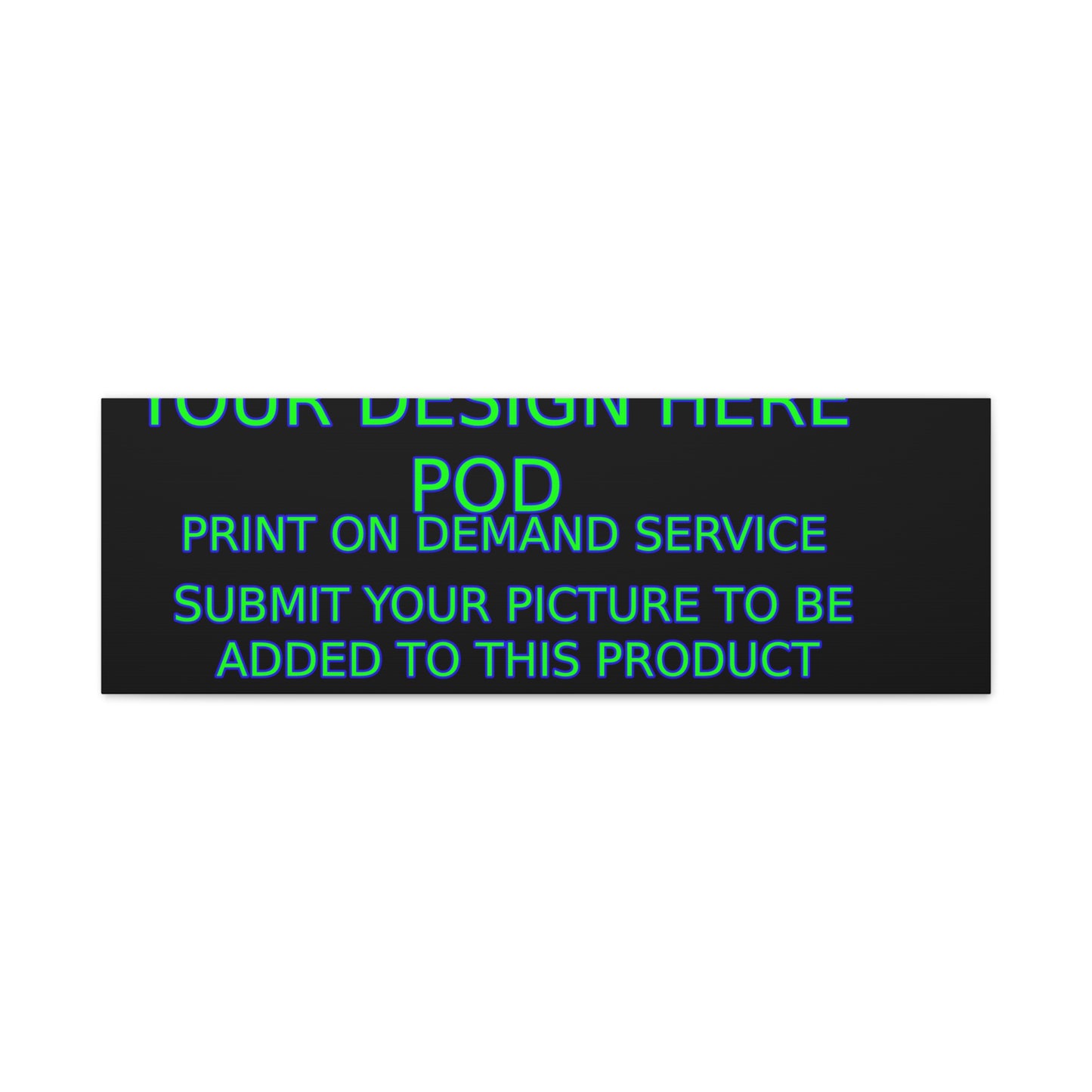 Custom Matte Canvas Print - Create Your Design