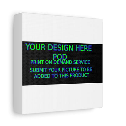 Custom Matte Canvas Print - Create Your Design