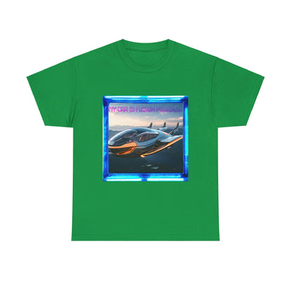 My Car Is Fusion Powered Unisex Heavy Cotton Tee