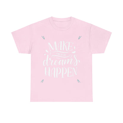 Make A Dream Unisex Heavy Cotton Tee