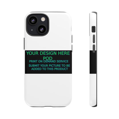 Customizable Tough Phone Case - Your Design Here - Perfect Gift for Birthdays & Holidays