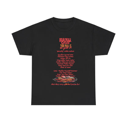 Road Kill Grill Unisex Heavy Cotton Tee