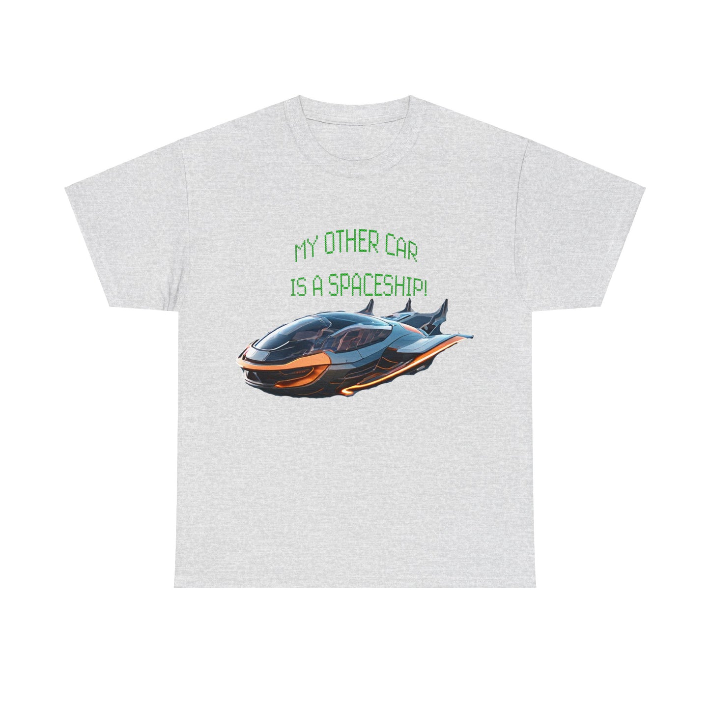 My Other Car Is A Spaceship Unisex Heavy Cotton Tee