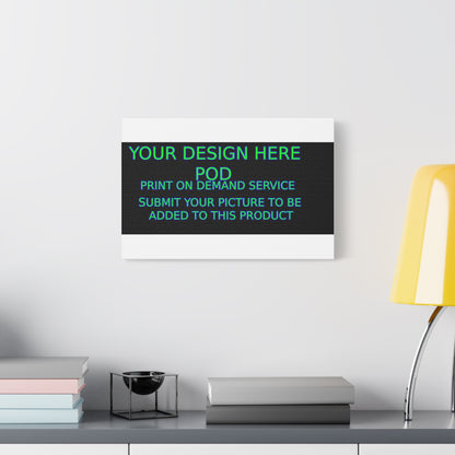 Custom Matte Canvas Print - Create Your Design