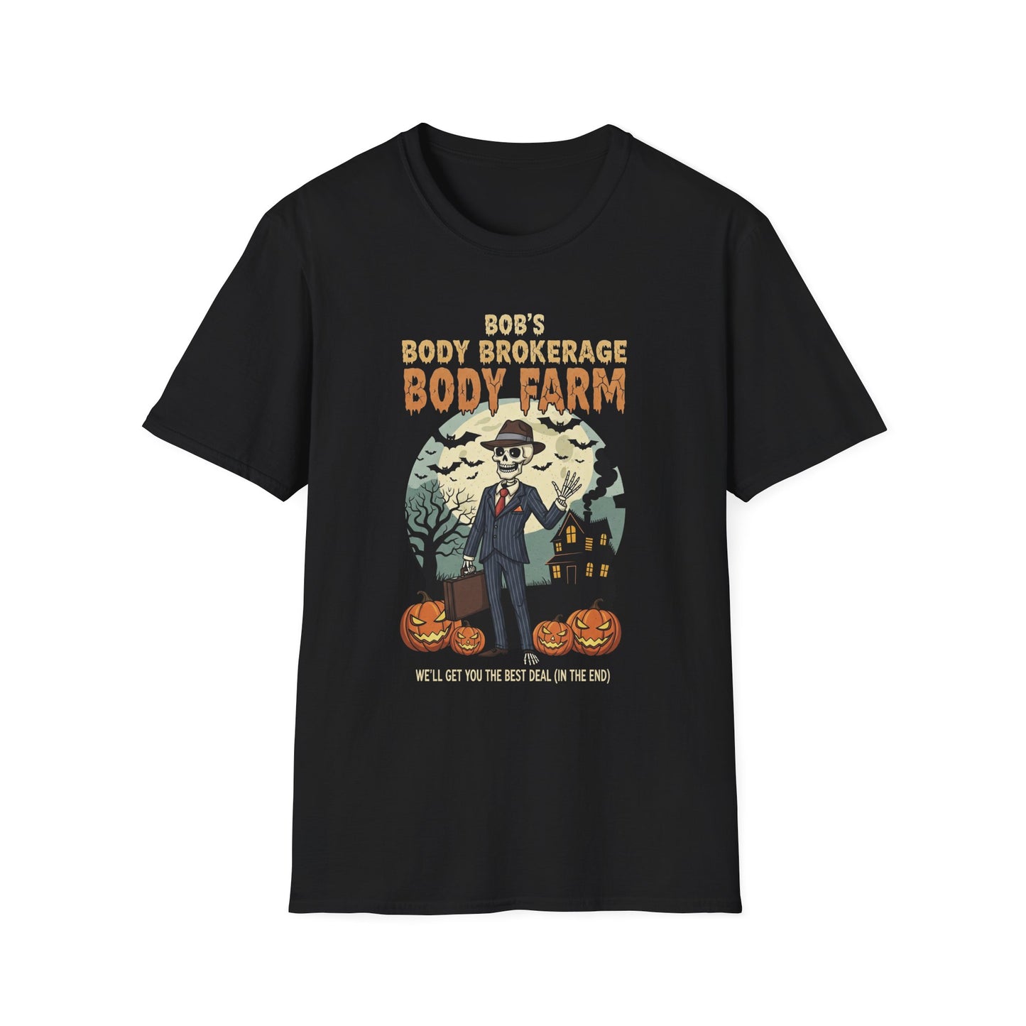 Halloween Bobs Body Brokerage Body Farm Best Deal In The End T-Shirt, Unisex Softstyle Tee, Body Farm Graphic Shirt, Halloween Party Wear, Unique Gift for Halloween Lovers