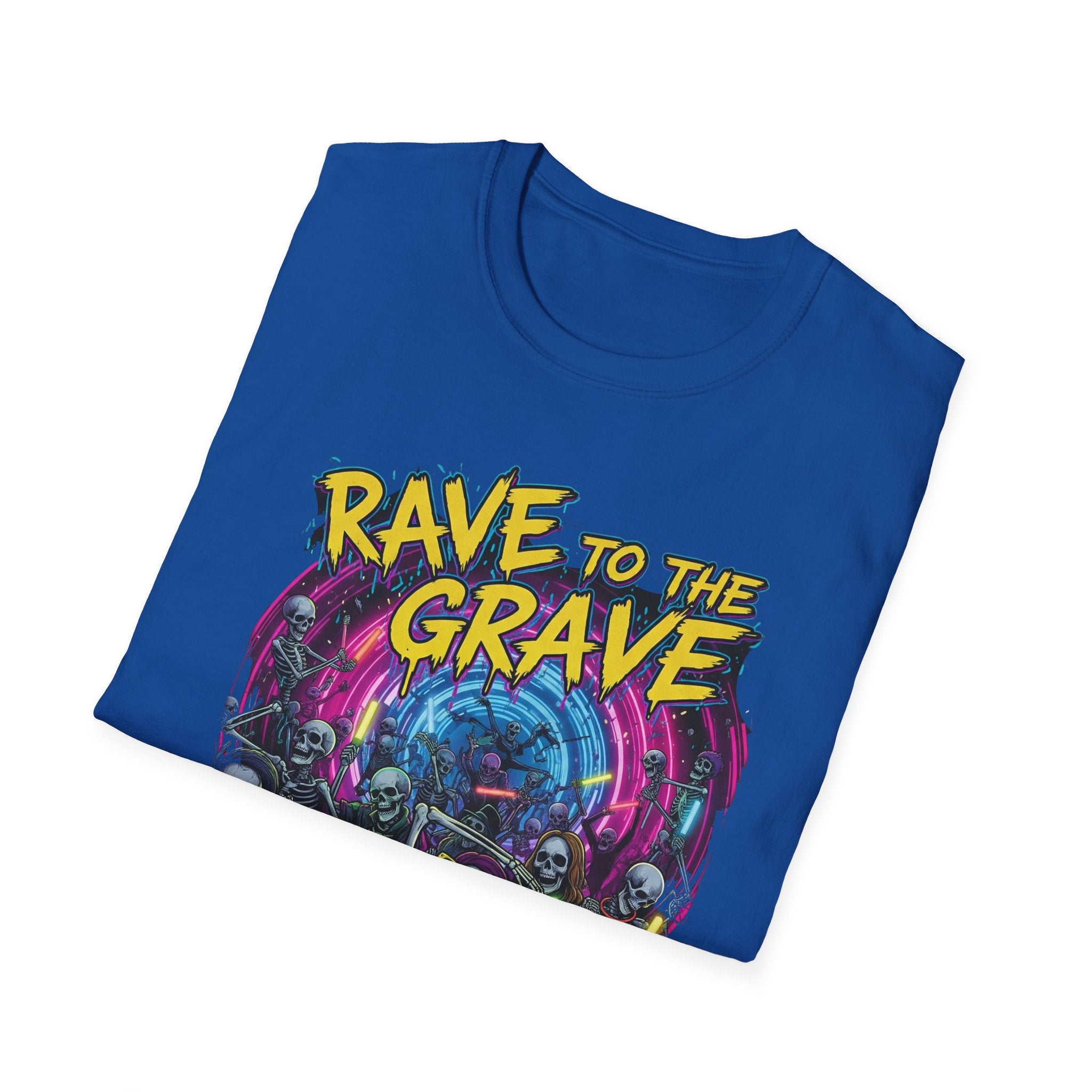 Rave to the Grave Unisex T-Shirt | Festival Wear, Halloween Costume, Gift for Party Lovers, Music Festival Tee, Graphic Shirt