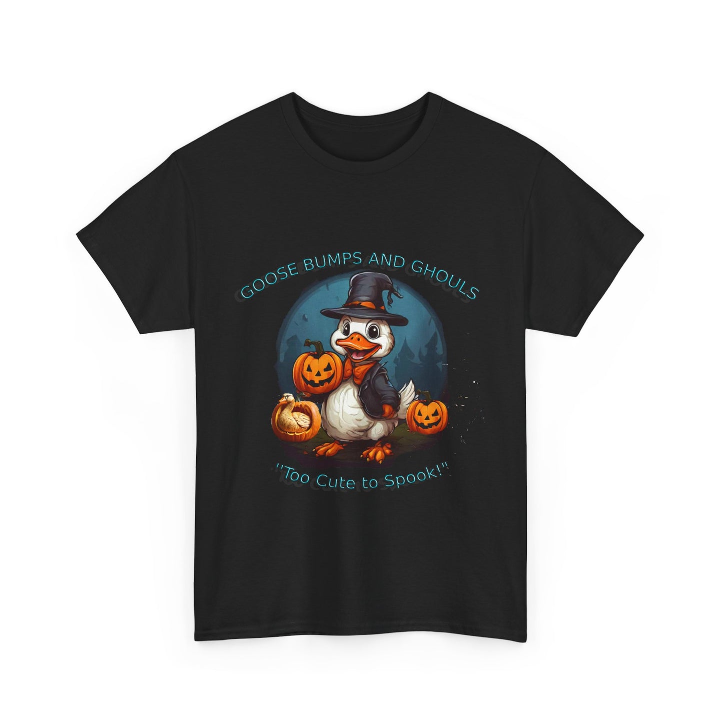 Goose Bumps And Ghouls Too Cute To Spook! Unisex Heavy Cotton Tee