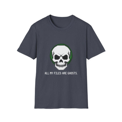 Funny Skull Graphic All My Files Are Ghosts Unisex T-Shirt, Gamer Shirt, Halloween Gift, Tech Humor Tee, Geeky Apparel, Casual Wear