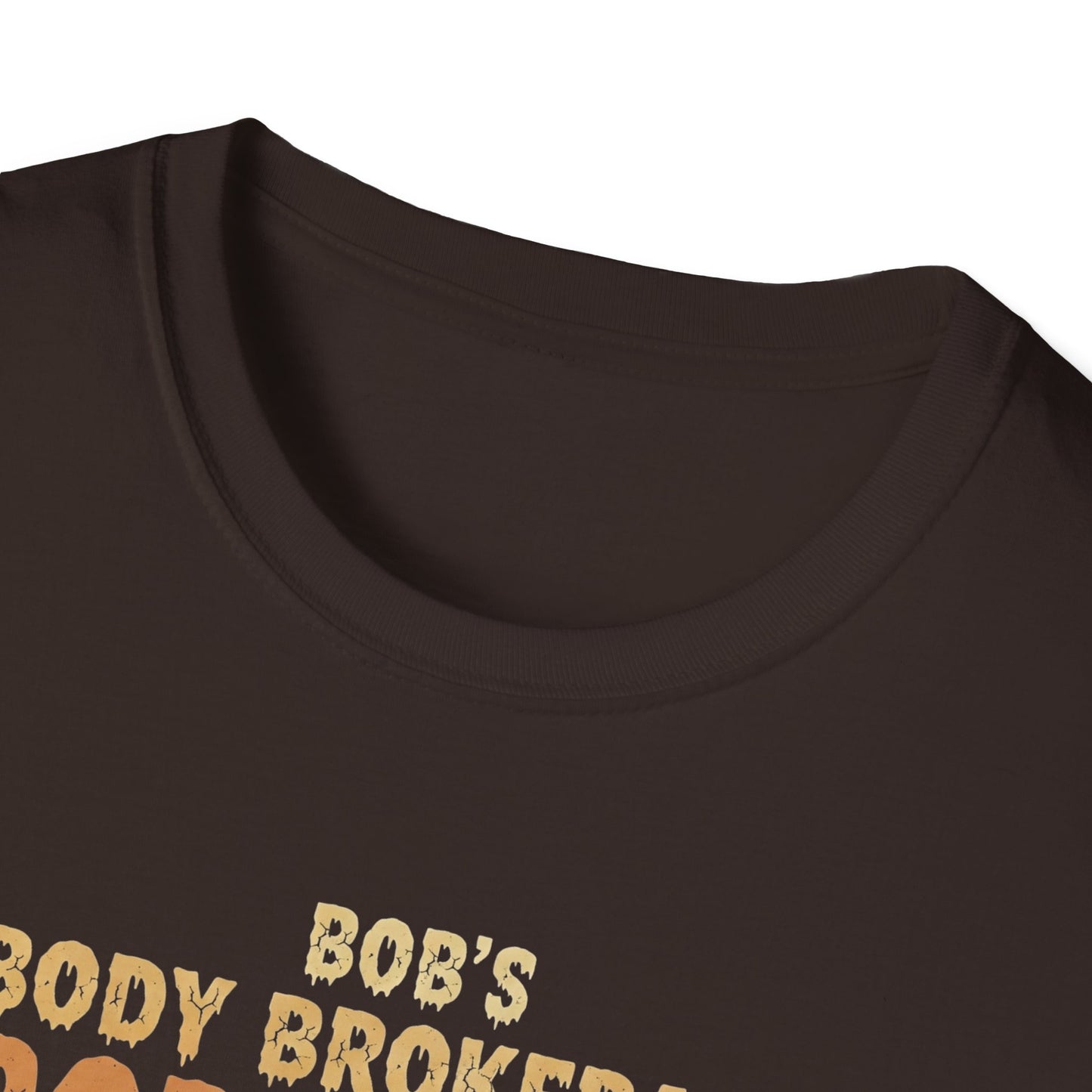 Halloween Bobs Body Brokerage Body Farm Best Deal In The End T-Shirt, Unisex Softstyle Tee, Body Farm Graphic Shirt, Halloween Party Wear, Unique Gift for Halloween Lovers