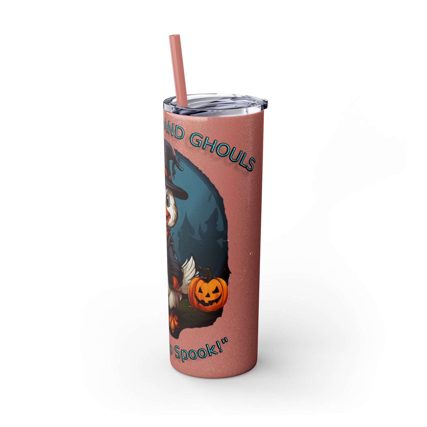 Goose Bumps And Ghouls Too Cute To Spook Skinny Tumbler with Straw, 20oz