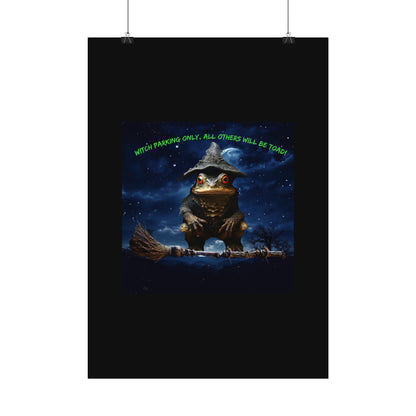 Witch Parking Only Toad Rolled Posters