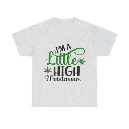 High Maintenance Unisex Heavy Cotton Tee