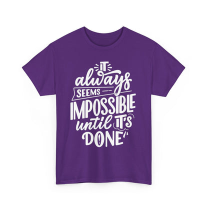 Not Impossible Unisex Heavy Cotton Tee