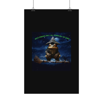 Witch Parking Only Toad Rolled Posters