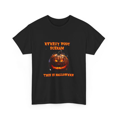 Halloween Unisex Heavy Cotton Tee - 'Every Body Scream, This is Halloween'