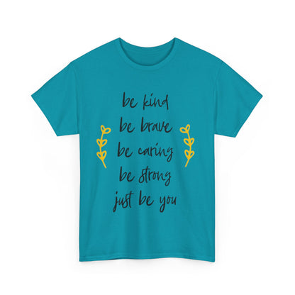 Just Be You Unisex Heavy Cotton Tee