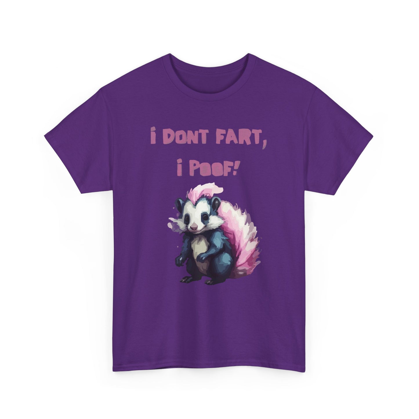 I Dont Fart I Poof Unisex Heavy Cotton Tee