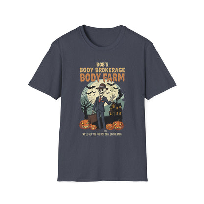 Halloween Bobs Body Brokerage Body Farm Best Deal In The End T-Shirt, Unisex Softstyle Tee, Body Farm Graphic Shirt, Halloween Party Wear, Unique Gift for Halloween Lovers