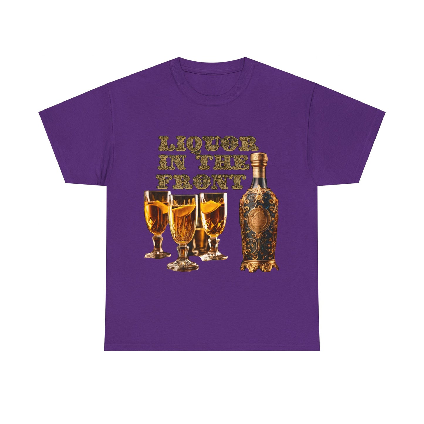 Liquor In The Front, Poker In The Rear Unisex Heavy Cotton Tee