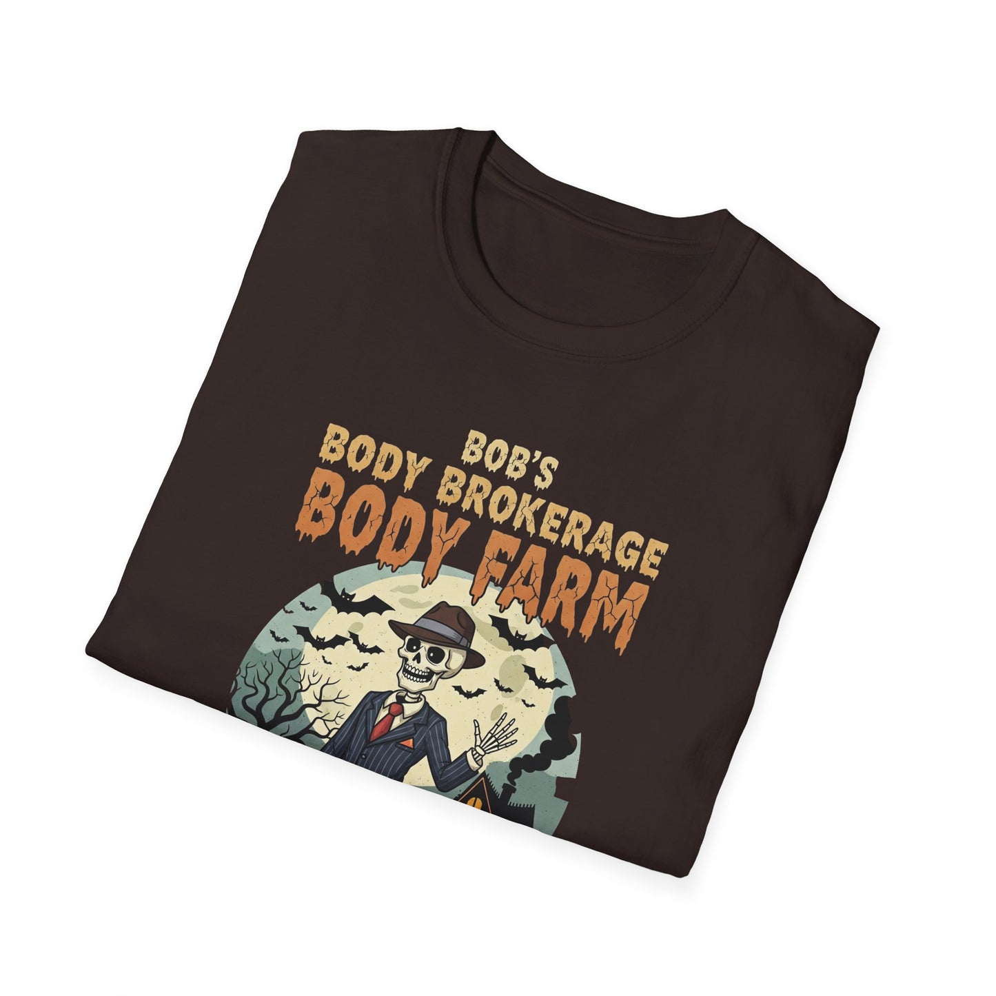 Halloween Bobs Body Brokerage Body Farm Best Deal In The End T-Shirt, Unisex Softstyle Tee, Body Farm Graphic Shirt, Halloween Party Wear, Unique Gift for Halloween Lovers