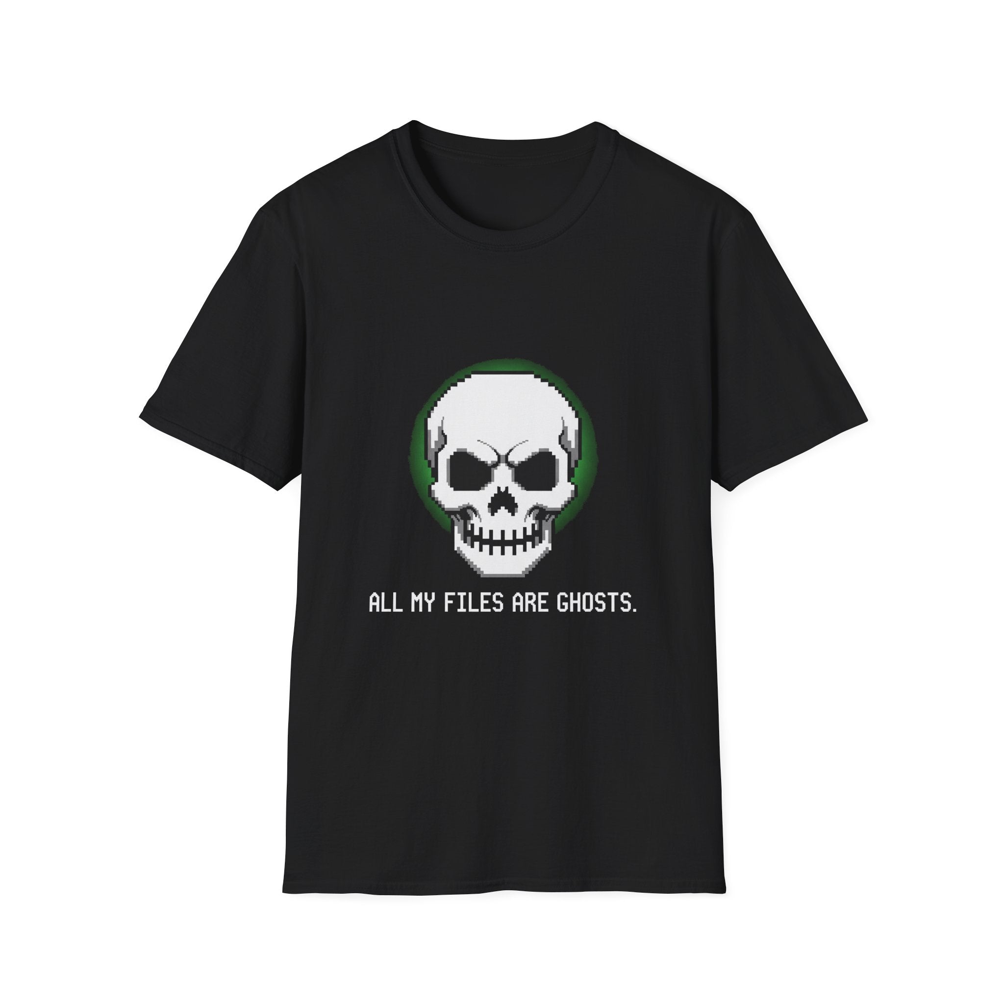 Funny Skull Graphic All My Files Are Ghosts Unisex T-Shirt, Gamer Shirt, Halloween Gift, Tech Humor Tee, Geeky Apparel, Casual Wear