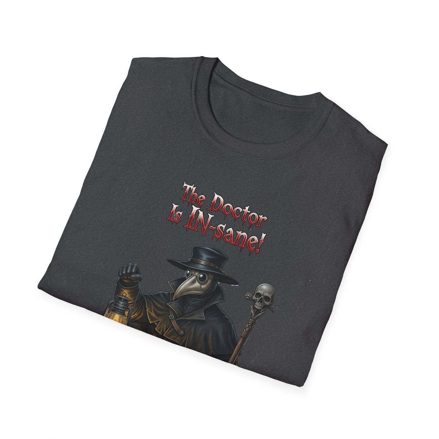 Gothic Plague In-sane Doctor T-Shirt, Unisex Softstyle Tee, Spooky Halloween Tee, Halloween Costume Shirt, Gift for Whovians, Dark Humor [...]