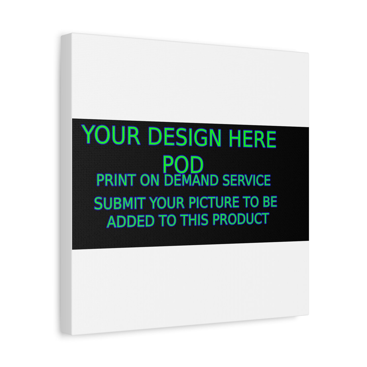 Custom Matte Canvas Print - Create Your Design