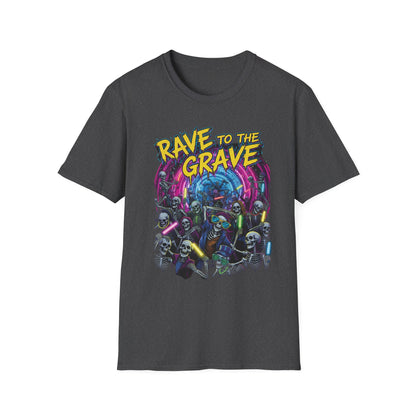 Rave to the Grave Unisex T-Shirt | Festival Wear, Halloween Costume, Gift for Party Lovers, Music Festival Tee, Graphic Shirt