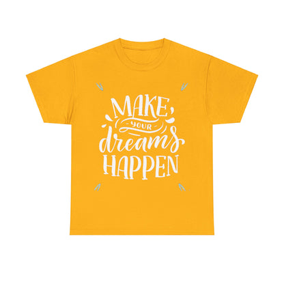 Make A Dream Unisex Heavy Cotton Tee