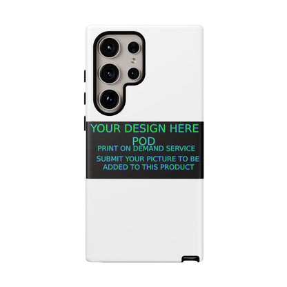 Customizable Tough Phone Case - Your Design Here - Perfect Gift for Birthdays & Holidays