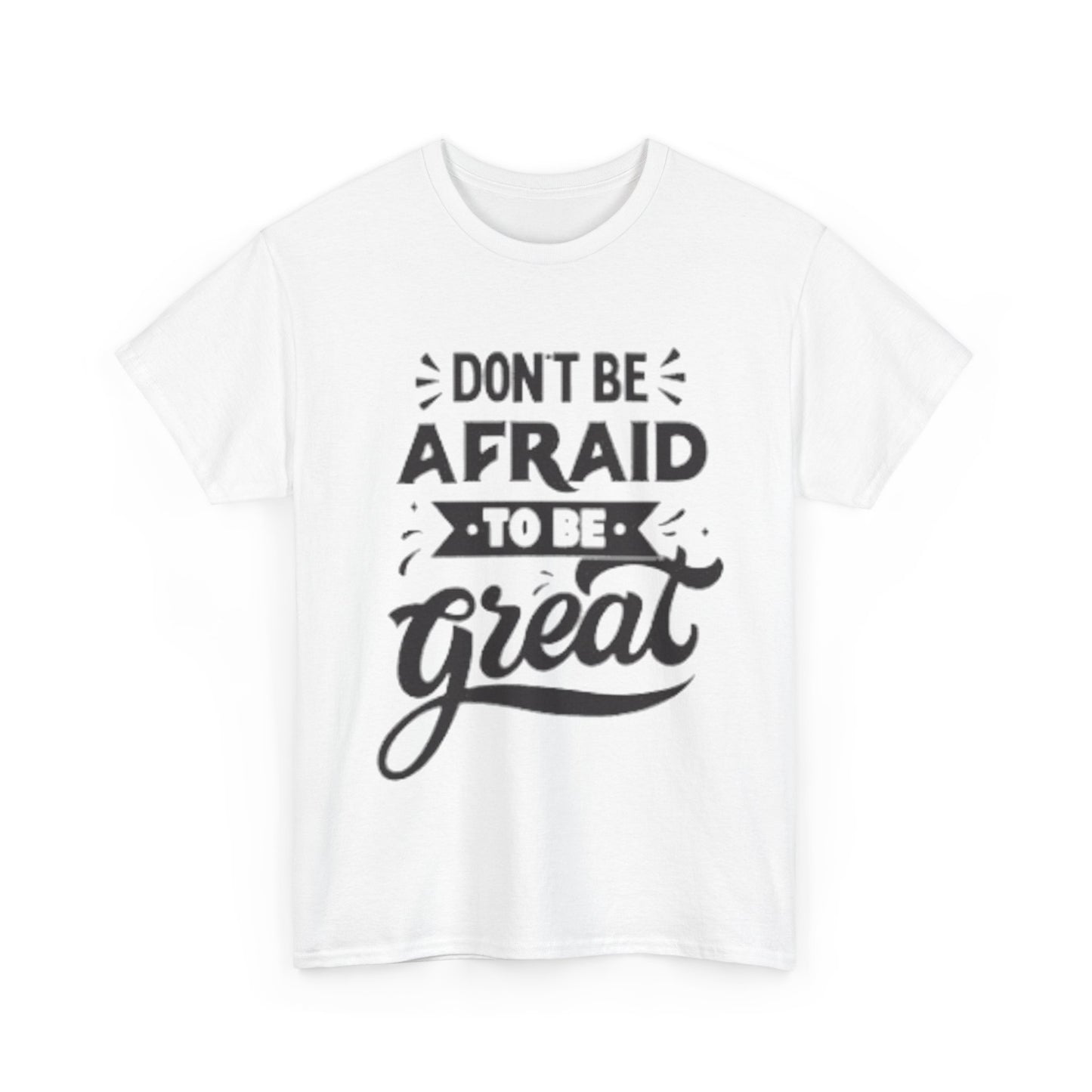 Dont Be Afraid Unisex Heavy Cotton Tee