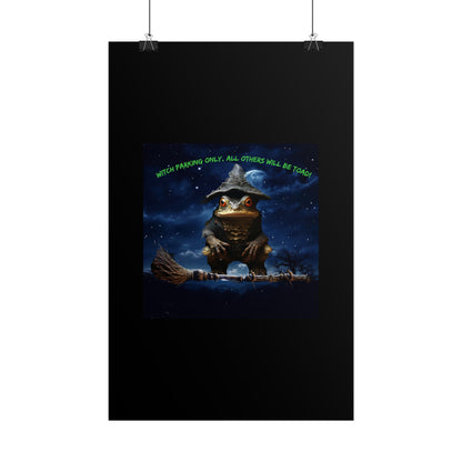 Witch Parking Only Toad Rolled Posters