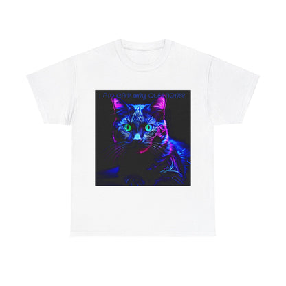 Black light UV Glow I Am Cat ? Unisex Heavy Cotton Tee