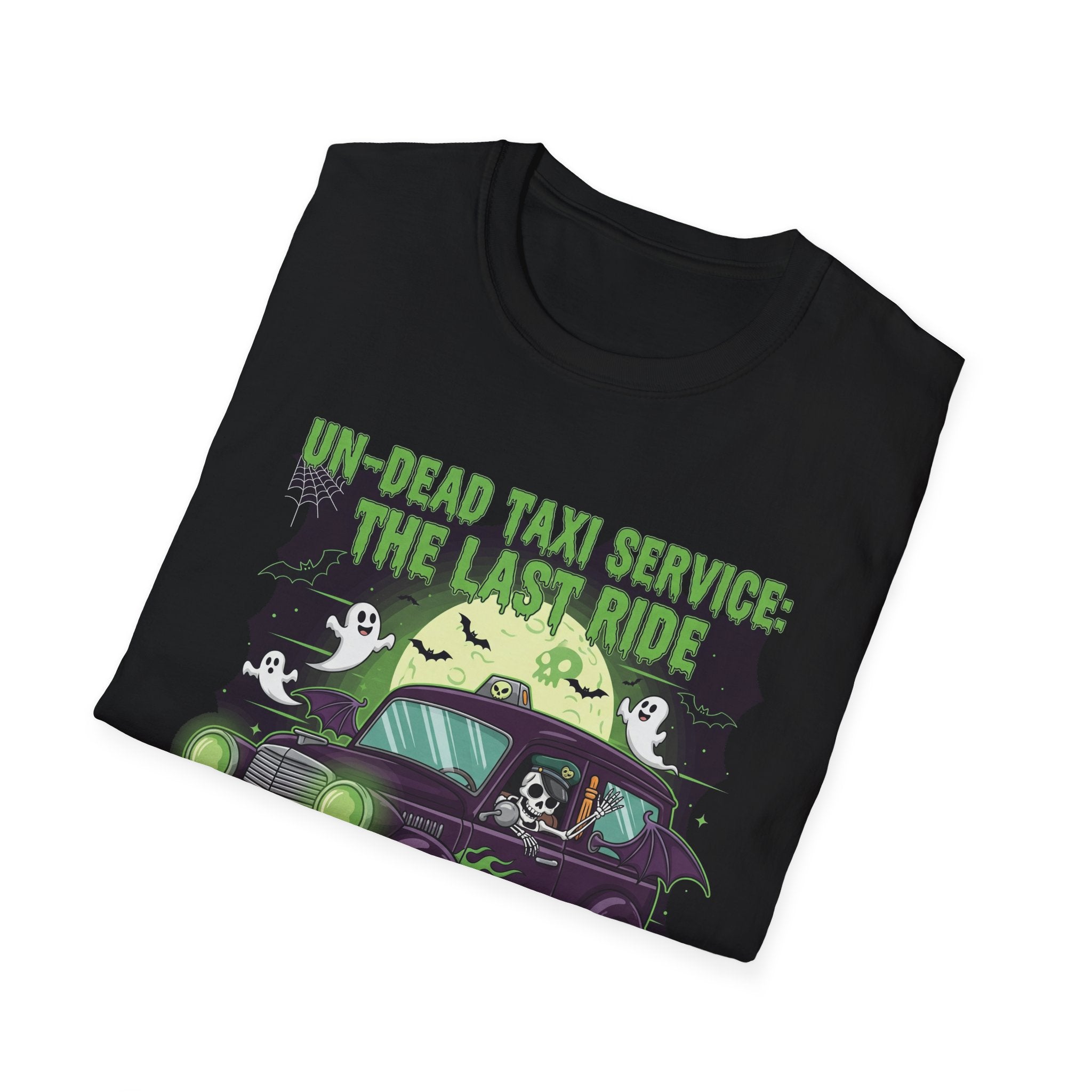 Un Dead Taxi Service The Last Ride Well Get You Their In The End, Halloween Shirt, Graphic Tee, Gift for Horror Fans, Casual Wear, Party Outfit