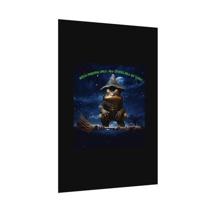 Witch Parking Only Toad Rolled Posters