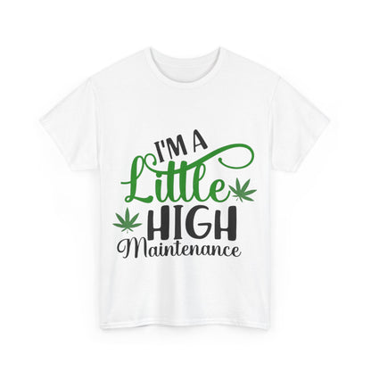 High Maintenance Unisex Heavy Cotton Tee