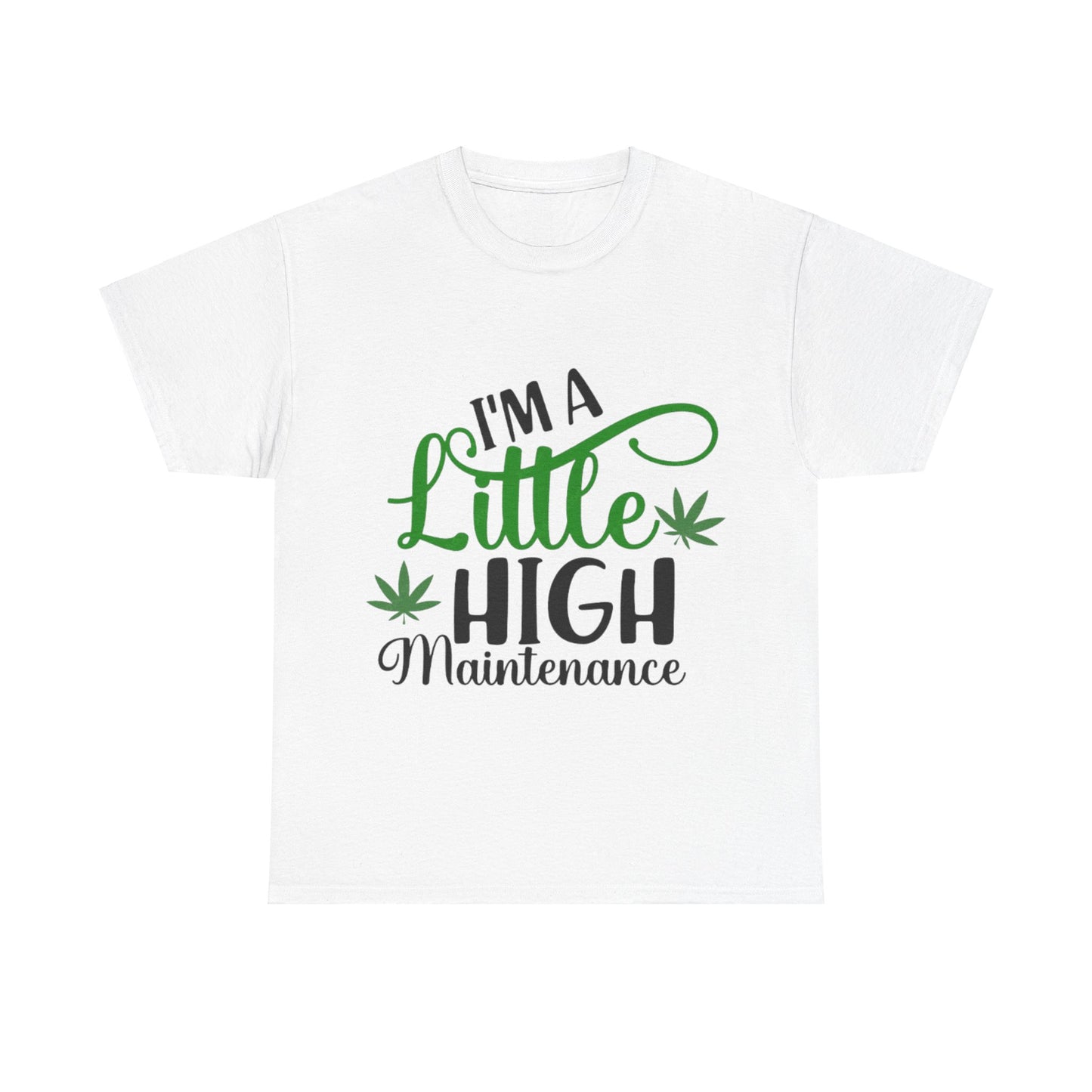 High Maintenance Unisex Heavy Cotton Tee