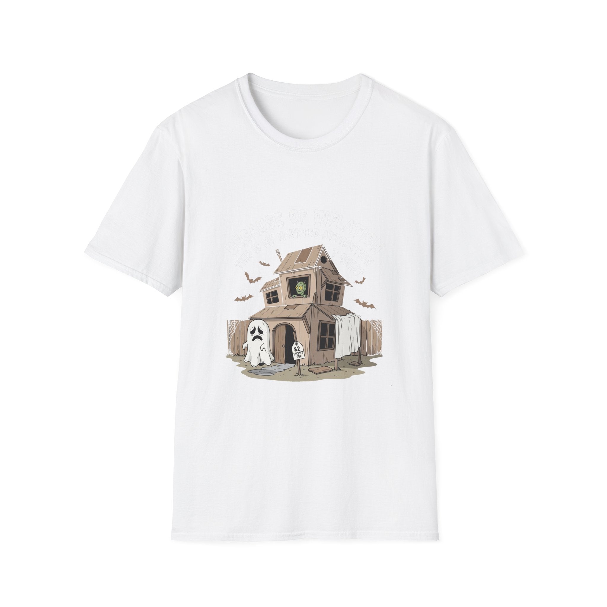 My haunted attraction T shirt because of inflation T-Shirt, Halloween Tee, Unisex Graphic Shirt, Ghostly Apparel, Fun Casual Wear, Perfect for Fall Celebrations