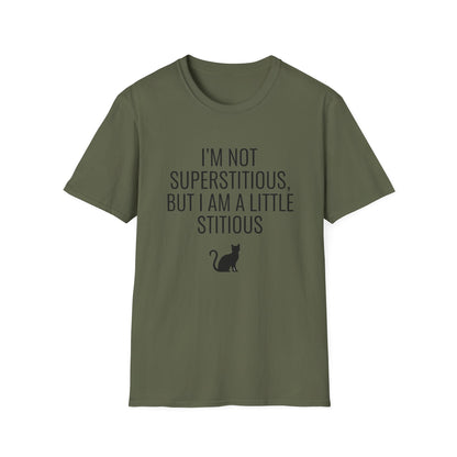 Fun Cat-Themed T-Shirt, I'm Not Superstitious, Halloween Apparel, Gift for Cat Lovers, Quirky Graphic Tee, Everyday Comfort