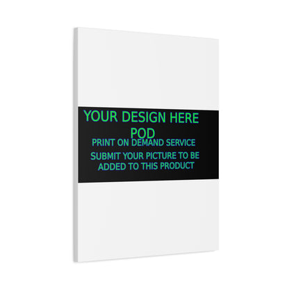 Custom Matte Canvas Print - Create Your Design