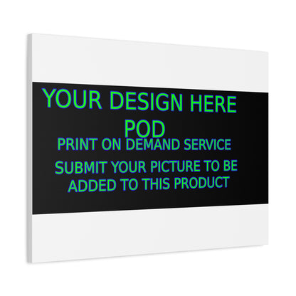 Custom Matte Canvas Print - Create Your Design