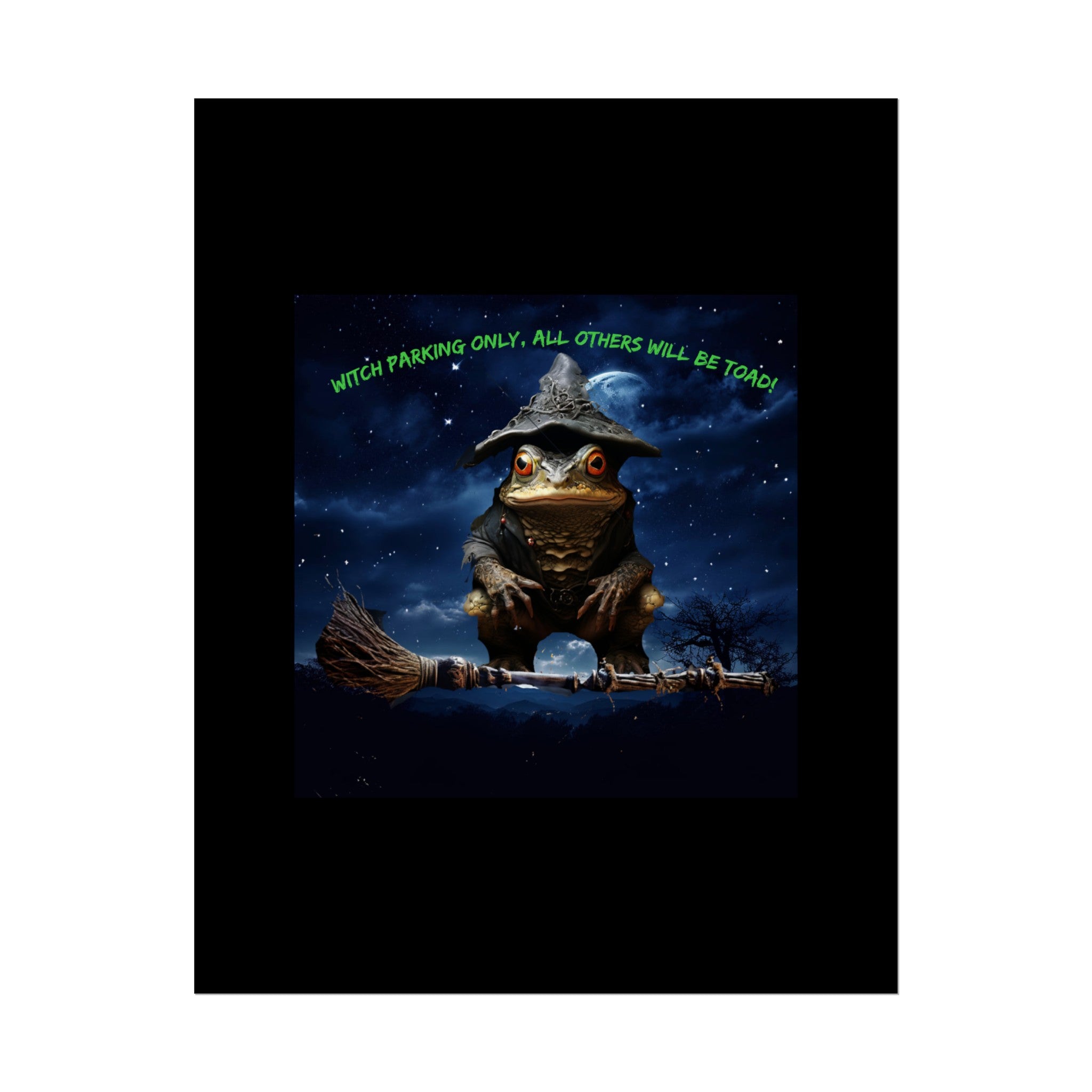 Witch Parking Only Toad Rolled Posters - S-Mart Shop Smart Treasures